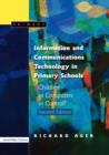 Information and Communications Technology in Primary Schools : Children or Computers in Control? - Book