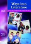 Ways into Literature : Stories, Plays and Poems for Pupils with SEN - Book
