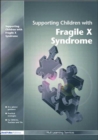 Supporting Children with Fragile X Syndrome - Book