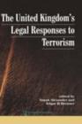UK's Legal Responses to Terrorism - eBook