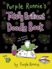 Purple Ronnie's Totally Brilliant Doodle Book - Book