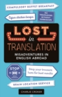Lost in Translation : Misadventures in English Abroad - eBook