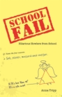 School Fail : Hilarious Howlers from School - eBook