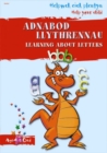 Helpwch eich Plentyn / Help Your Child: Adnabod Llythrennau / Learning About Letters - Book