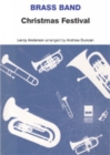 Christmas Festival : (Brass Band Score and Parts) - Book