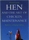 Hen and the Art of Chicken Maintenance - Book