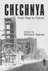 Chechnya : From Past to Future - eBook