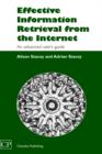 Effective Information Retrieval from the Internet : An Advanced User's Guide - Book