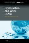 Globalisation and Work in Asia - Book