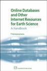 Online Databases and Other Internet Resources for Earth Science - Book