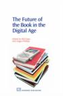 The Future of the Book in the Digital Age - Book