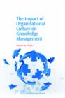 The Impact of Organisational Culture on Knowledge Management - Book