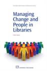 Managing Change and People in Libraries - Book