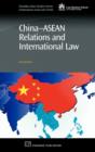 China-Asean Relations and International Law - Book