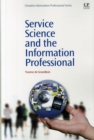 Service Science and the Information Professional - Book