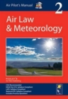 Air Pilot's Manual: Air Law & Meteorology : Volume 2 - Book