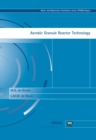 Aerobic Granule Reactor Technology - Book