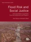 Flood Risk and Social Justice - Book