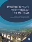 Evolution of Water Supply Through the Millennia - Book