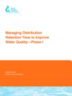 Managing Distribution Retention Time to Improve Water Quality - Book