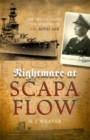 Nightmare at Scapa Flow : The Truth About the Sinking of HMS "Royal Oak" - Book