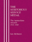 Meritorious Service Medal : The Immediate Awards - Book