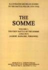 Bygone Pilgrimage - The Somme : First Battle of the Somme 1916-1917 v. 1 - Book