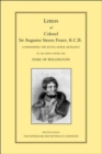 Letters of Colonel Sir Augustus Simon Frazer KCB Commanding the Royal Horse Artillery During the Peninsular and Waterloo Campaigns - Book