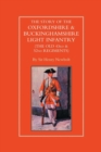 Story of the Oxfordshire and Buckinghamshire Light Infantry (The Old 43rd and 52nd Regiments) - Book