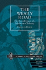The Weary Road : The Recollections of a Subaltern of Infantry - Book
