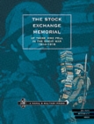 The Stock Exchange Memorial of Those Who Fell in the Great War, 1914-1918 - Book