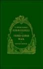 La Compagnie Irlandaise : Reminiscences of the Franco-German War - Book