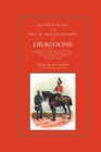 Historical Record of the First, or the Royal Regiment of Dragoons - Book