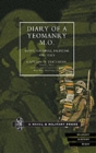 Diary of a Yeomanry MO : Egypt, Gallipoli - Palestine and Italy - Book