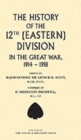 History of the 12th (Eastern) Division in the Great War - Book