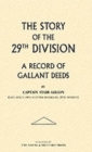 Story of the 29th Division : A Record of Gallant Deeds - Book