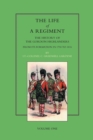 Life of a Regiment : The History of the Gordon Highlanders from Its Formation in 1794 to 1816 v. I - Book