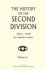 HISTORY OF THE SECOND DIVISION 1914 - 1918 Volume Two - Book