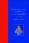 2nd City of London Regiment (Royal Fusiliers) in the Great War 1914-1919 - Book