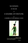 Scenes in the Life of a Soldier of Fortune - Book