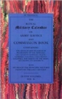 Royal Military Calendar : Army Service and Commission Book Containing the Services and Progress of Promotion of the Generals, Lieutenant Generals, Major Generals, Colonels and Majors of the Army with - Book