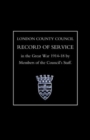 L.C.C.Record of War Service - Book