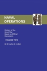 Official History of the War : Naval Operations v. 2 - Book