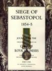 Siege of Sebastopol 1854-55 : Journal of the Operations Conducted by the Corps of Royal Engineers - Book