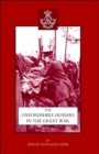 Oxfordshire Hussars in the Great War 1914-1918 - Book