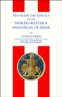 Notes on the Revolt in the North-western Provinces of India (Indian Mutiny 1857) - Book