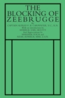Blocking of Zeebrugge - Book