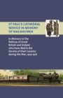 St Paul's Cathedral Service in Memory of Railway Men - Book