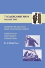 History of the Great War : The Merchant Navy v. Ii - Book