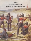 Eighty-fifth King's Light Infantry (now 2nd Battn. the King's Shropshire Light Infantry) - Book